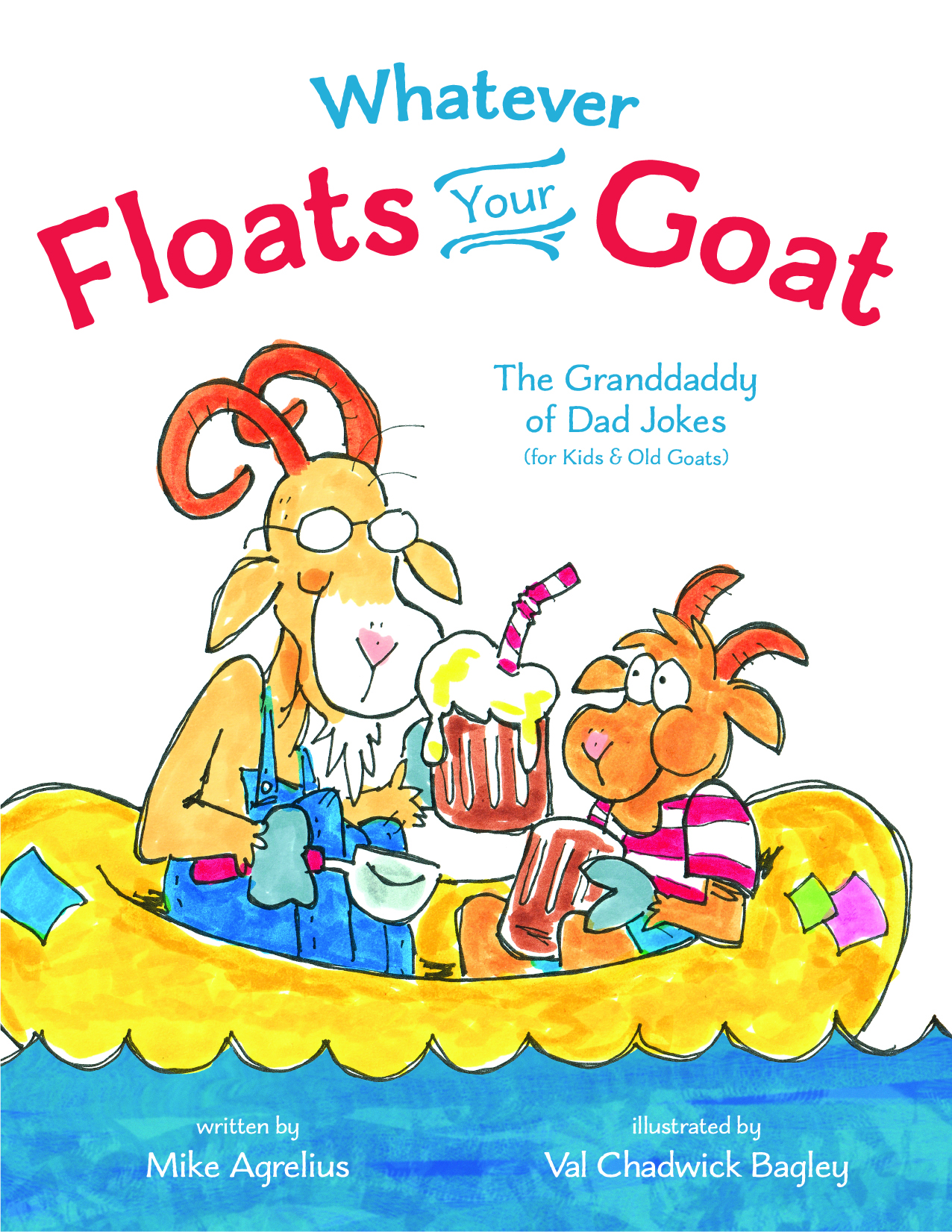 Whatever Floats Your Goat front cover